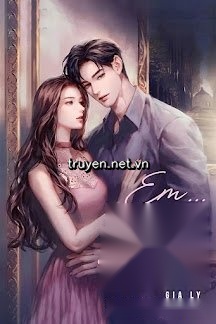 Em... Em Dần Yêu Anh Mất Rồi!