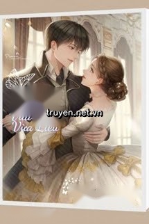 Cố Chấp Đại Lão Vừa Sủng Vừa Liêu