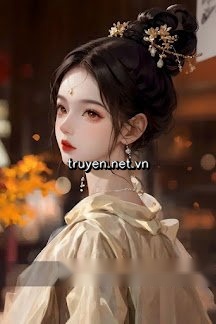 Xuyên Tới Nữ Tôn Nuôi Bốn Chồng