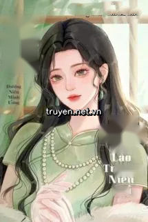 Mỹ Nhân Kiều Diễm Tán Nhầm Đại Lão Truyện Niên Đại