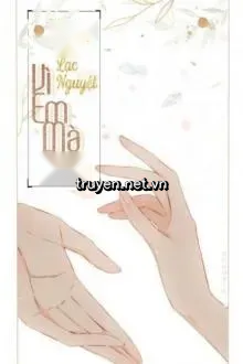 Vì Em Mà Đến