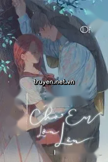 Trọng Sinh Chờ Em Lớn Lên