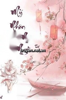 Mỹ Nhân Bách Niên Nan Ngộ