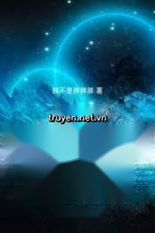 Phàm Nhân Chi Ta Đến Từ Huyền Hoàng Đại Thế Giới