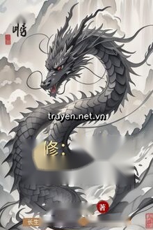 Yêu Tu: Ta Vì Trường Sinh Đoạt Xá Giao Long