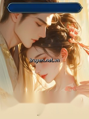 Thứ Nữ Bị Bỏ Rơi Và Cuộc Hôn Nhân Cao Sang