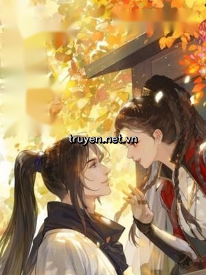 Cô Nương Tốt Cậy Sủng Làm Nũng