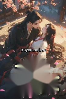 Trước Khi Chết Cưỡng Hôn Túc Địch, Sau Khi Sống Lại Nàng Thiết Lập Nhân Vật Sập