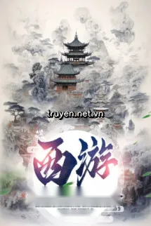 Tây Du: Toàn Lớp Xuyên Việt Đến Gây Sự!