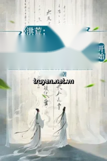 Hồng Hoang: Đồng Thời Xuyên Qua, Theo Cứu Vớt Vu Tộc Bắt Đầu