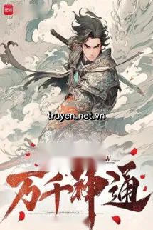 Ta Có Thể Gia Trì Ngàn Vạn Thần Thông