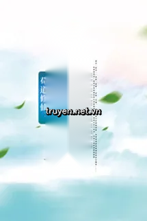 Cẩu Đạo Tu Tiên: Ta Vì Mò Cá Tiên